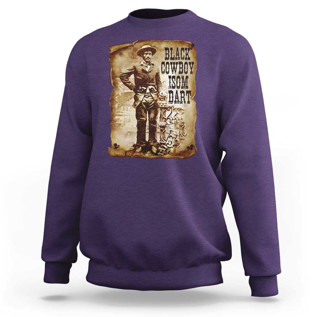 Black Cowboy Isom Dart Sweatshirt African American Cowboys Black History