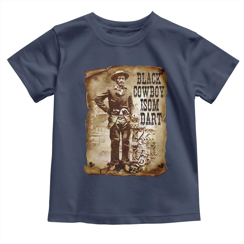 Black Cowboy Isom Dart Toddler T Shirt African American Cowboys Black History