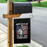 Happy 4th Of July To All You Sumbitches Garden Flag Funny Independence Day Meme American Flag