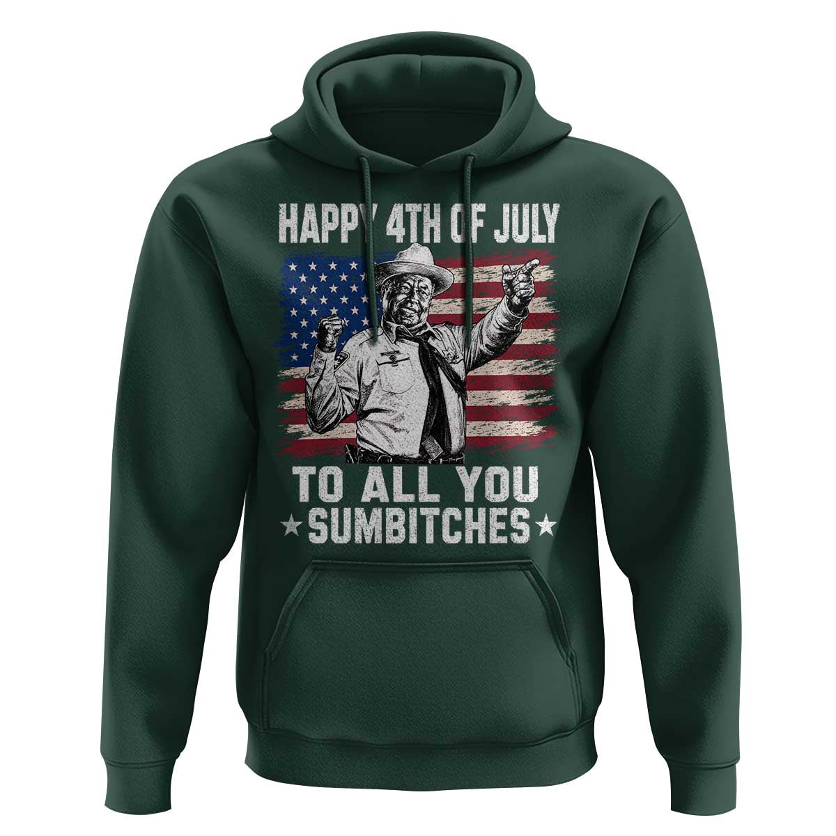Happy 4th Of July To All You Sumbitches Hoodie Funny Independence Day Meme American Flag