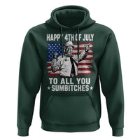 Happy 4th Of July To All You Sumbitches Hoodie Funny Independence Day Meme American Flag