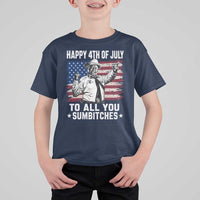 Happy 4th Of July To All You Sumbitches T Shirt For Kid Funny Independence Day Meme American Flag