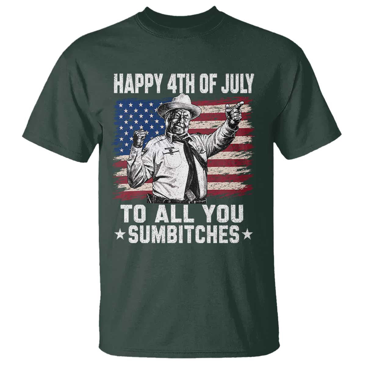 Happy 4th Of July To All You Sumbitches T Shirt Funny Independence Day Meme American Flag