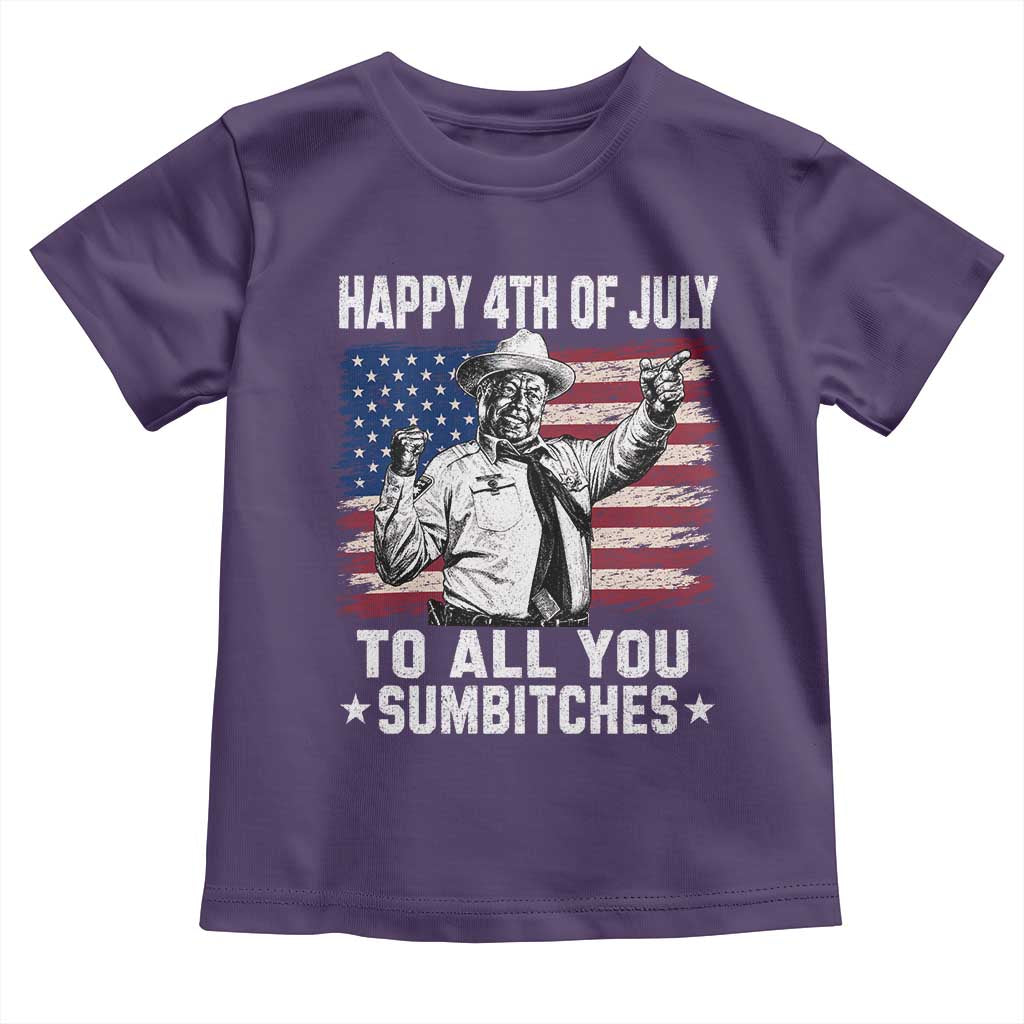 Happy 4th Of July To All You Sumbitches Toddler T Shirt Funny Independence Day Meme American Flag
