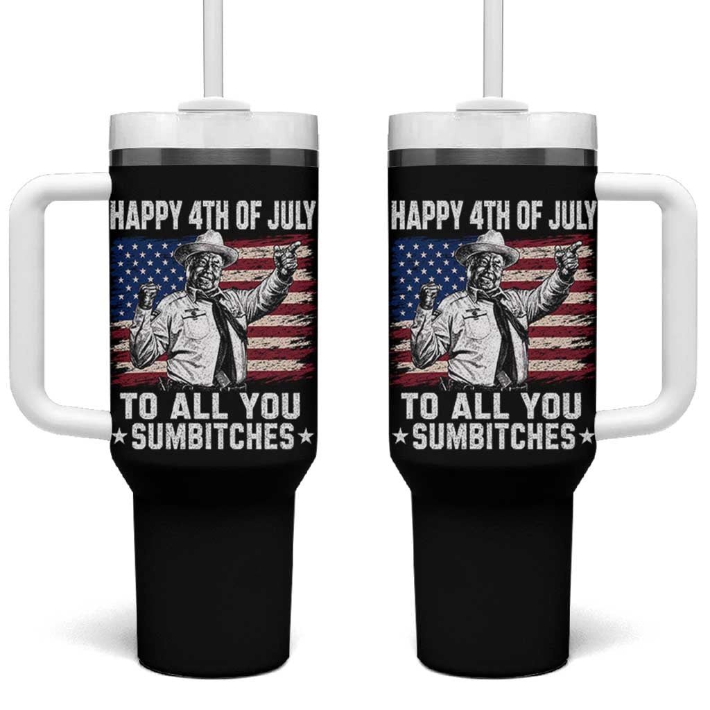 Happy 4th Of July To All You Sumbitches Tumbler With Handle Funny Independence Day Meme American Flag