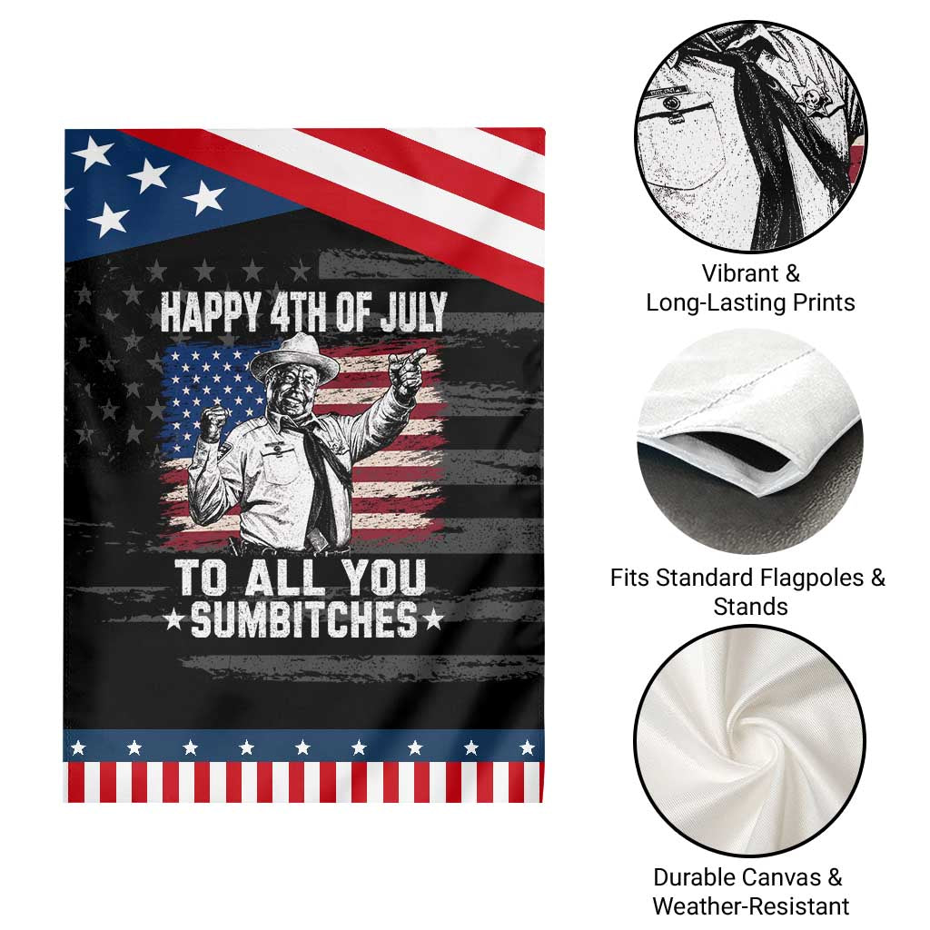 Happy 4th Of July To All You Sumbitches Patriotic Garden Flag Funny Independence Day Meme American Flag