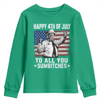 Happy 4th Of July To All You Sumbitches Youth Sweatshirt Funny Independence Day Meme American Flag