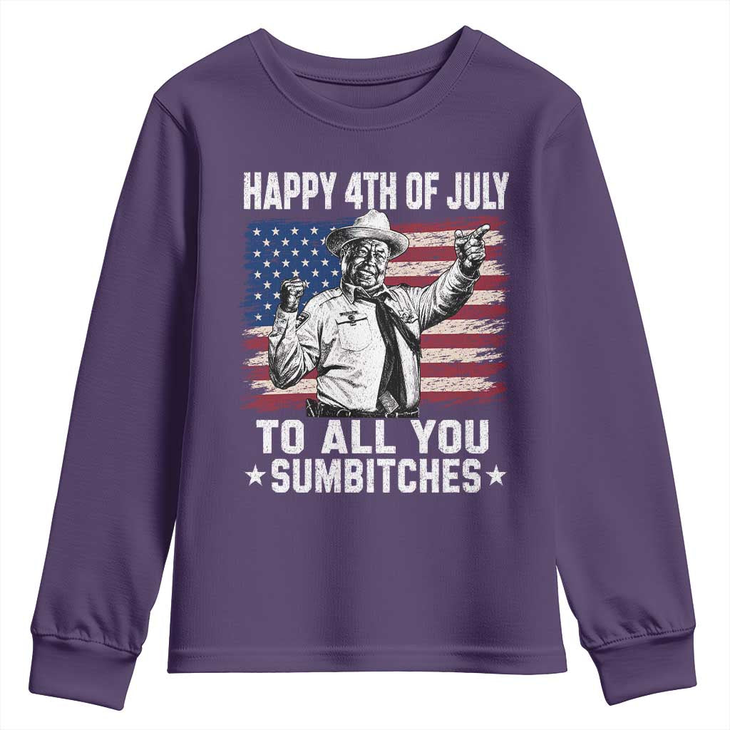 Happy 4th Of July To All You Sumbitches Youth Sweatshirt Funny Independence Day Meme American Flag