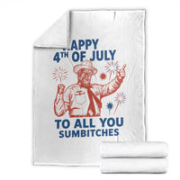 Happy 4th Of July To All You Sumbitches Throw Blanket Funny Independence Day Meme