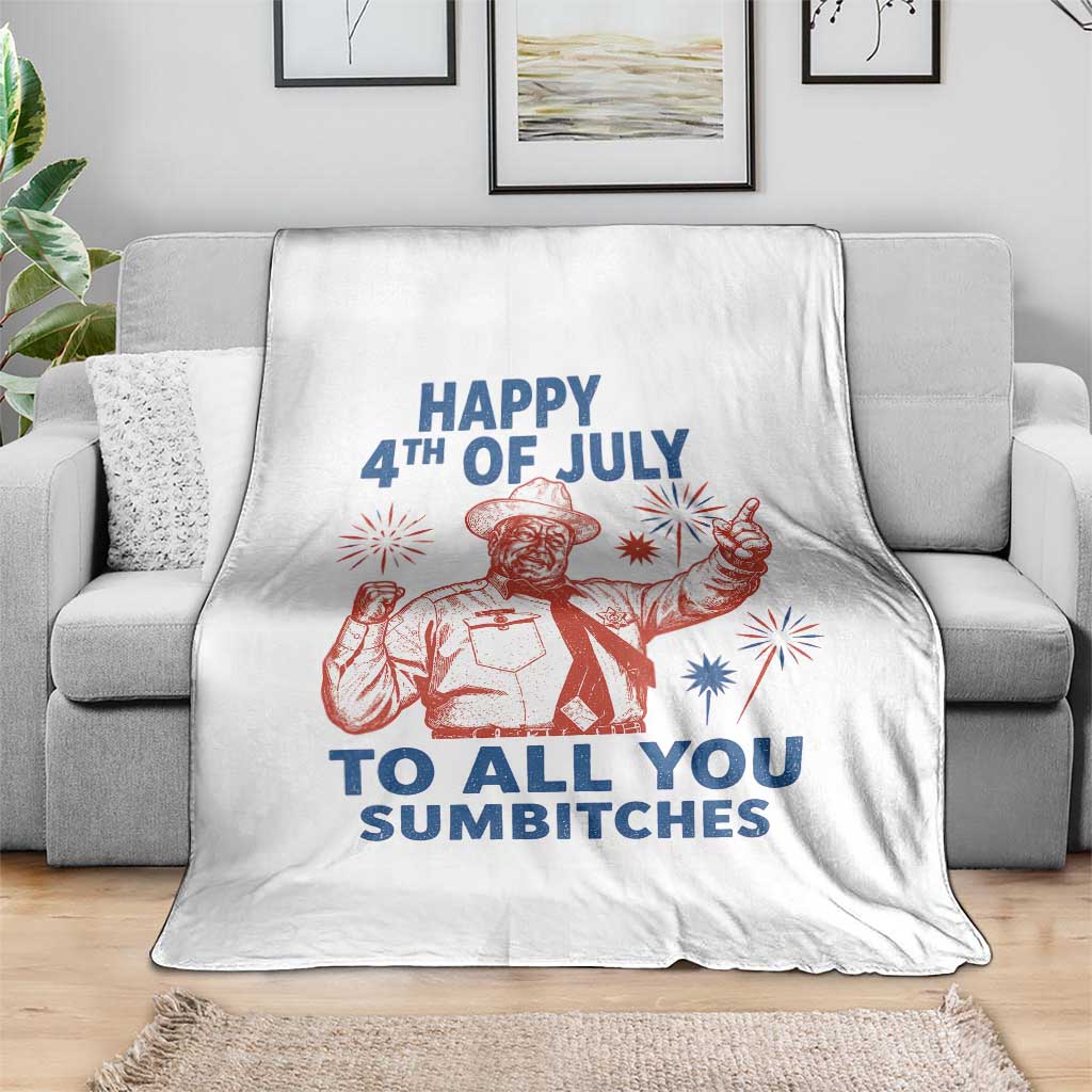 Happy 4th Of July To All You Sumbitches Throw Blanket Funny Independence Day Meme