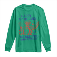 Happy 4th Of July To All You Sumbitches Long Sleeve Shirt Funny Independence Day Meme