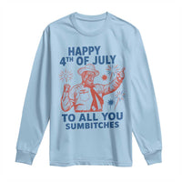 Happy 4th Of July To All You Sumbitches Long Sleeve Shirt Funny Independence Day Meme