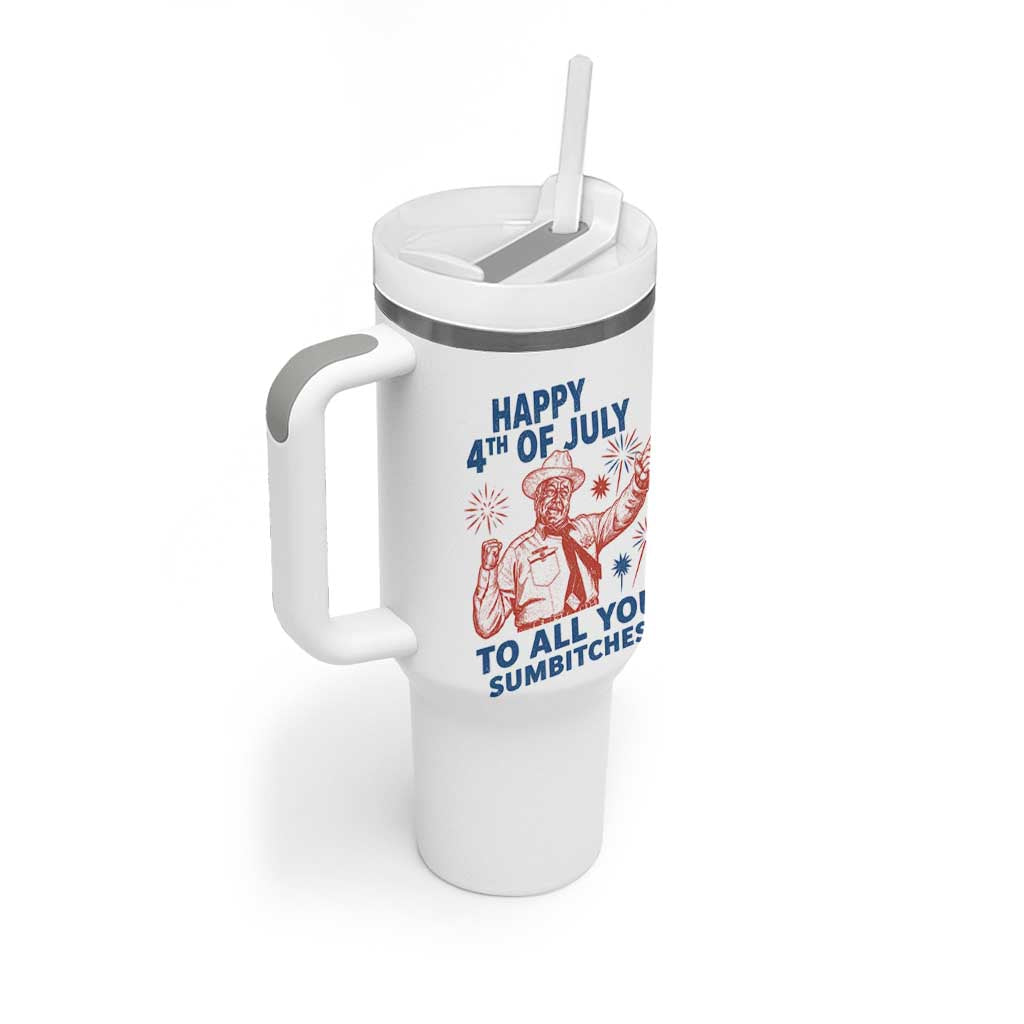 Happy 4th Of July To All You Sumbitches Tumbler With Handle Funny Independence Day Meme
