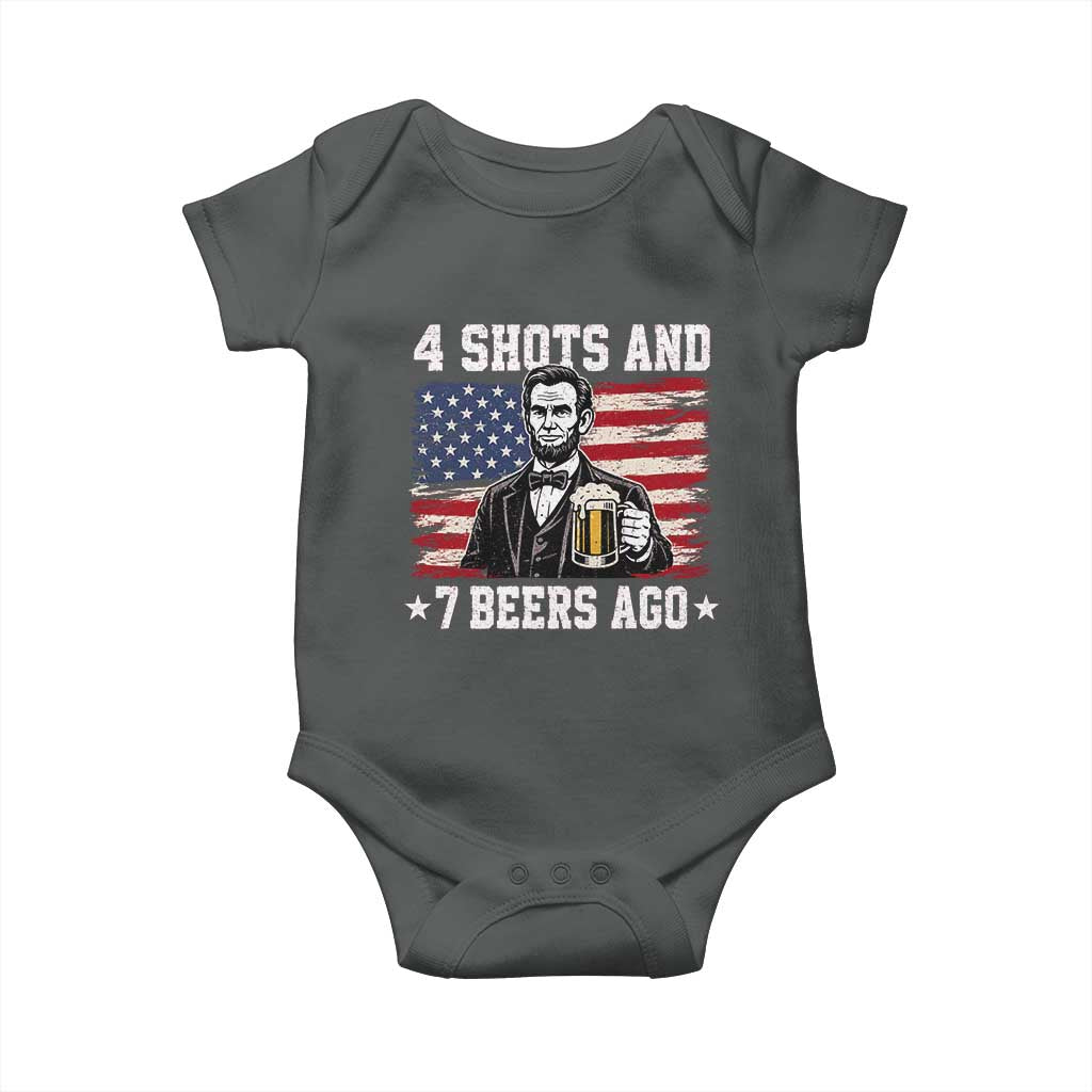 Funny 4th of July Abraham Lincoln Drinking Beer Baby Onesie 4 Shots and 7 Beers Ago Patriotic Independence Day Meme