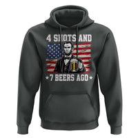 Funny 4th of July Abraham Lincoln Drinking Beer Hoodie 4 Shots and 7 Beers Ago Patriotic Independence Day Meme