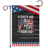 Funny 4th of July Abraham Lincoln Drinking Beer Patriotic Garden Flag 4 Shots and 7 Beers Ago Independence Day Meme