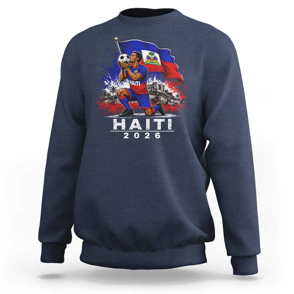 Haiti Soccer 2026 Sweatshirt Haitian World Football Fan Ayiti Lover