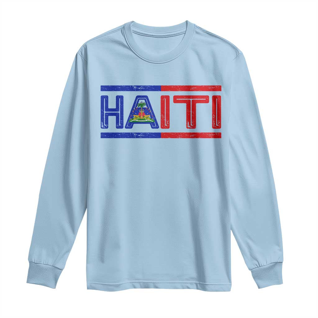 Haiti Flag Long Sleeve Shirt Vintage Haitian Pride Ayiti Roots