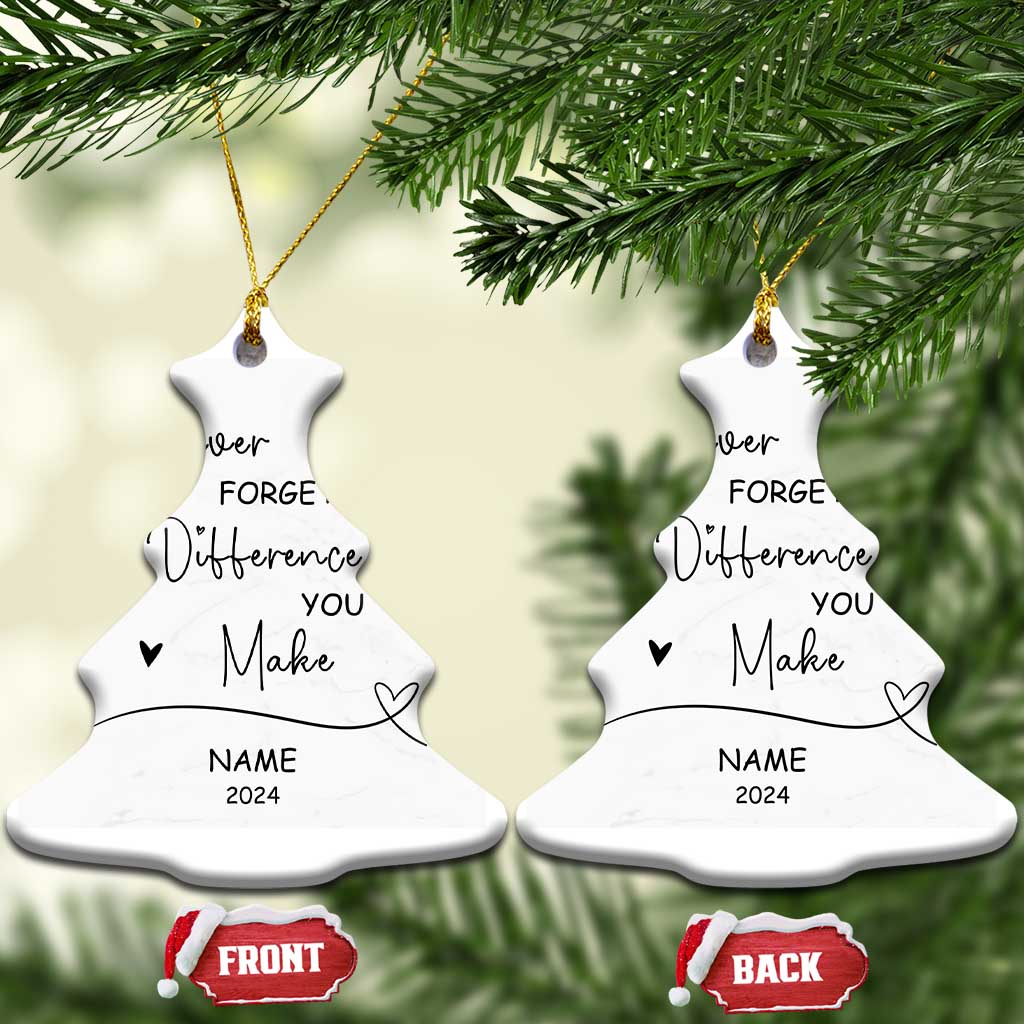 Thank You Gifts Christmas Ornament Never Forget The Difference That You Make - Wonder Print Shop