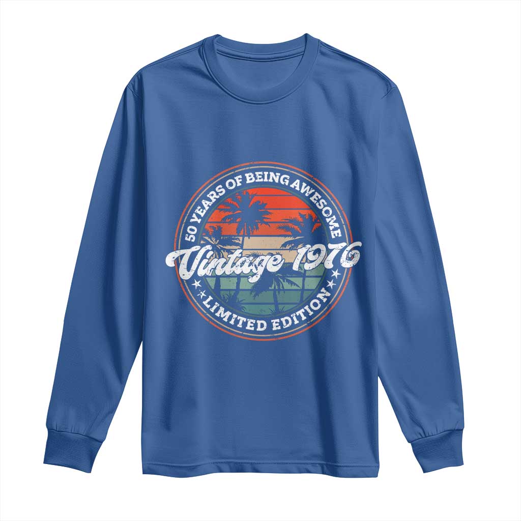 50th Birthday Gifts Long Sleeve Shirt Vintage 1976 50 Year Old Birthday