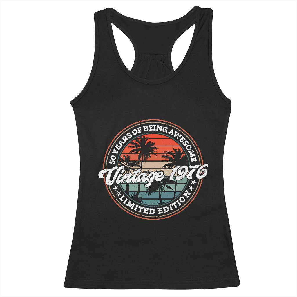 50th Birthday Gifts Racerback Tank Top Vintage 1976 50 Year Old Birthday