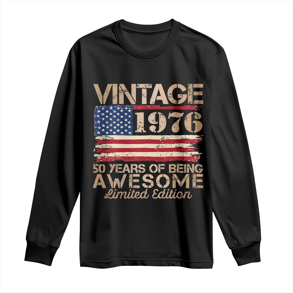 Vintage 1976 Birthday Long Sleeve Shirt 50 Years Of Being Awesome USA Flag