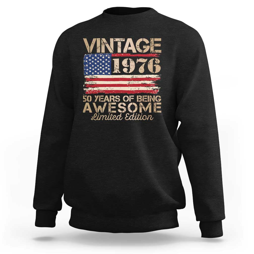 Vintage 1976 Birthday Sweatshirt 50 Years Of Being Awesome USA Flag