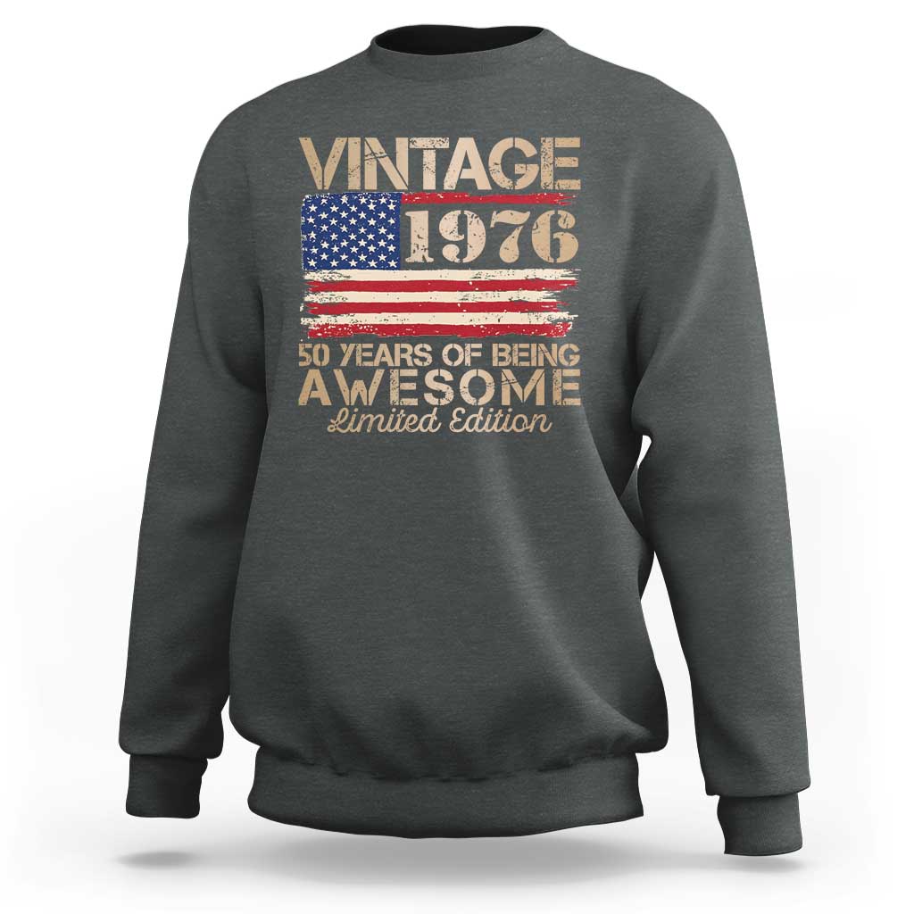 Vintage 1976 Birthday Sweatshirt 50 Years Of Being Awesome USA Flag