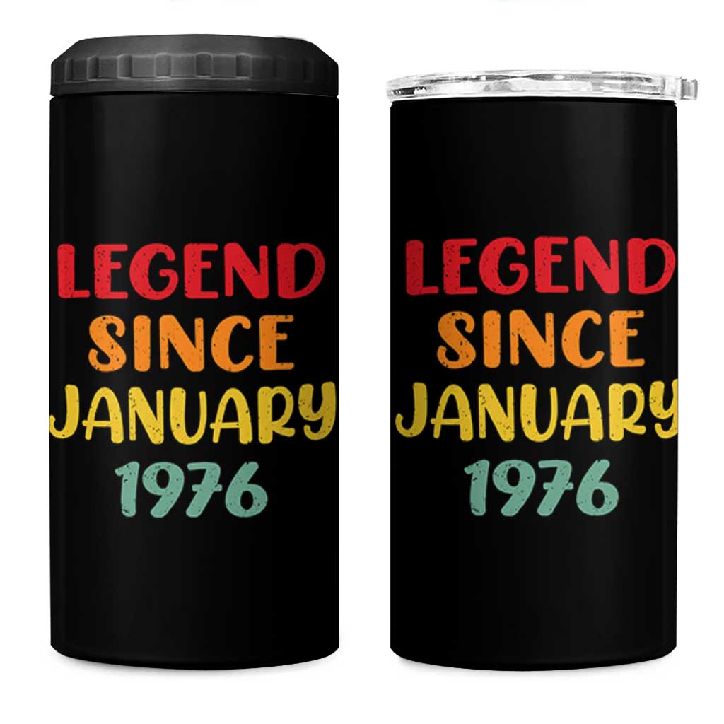 Legend Since January 1976 4 in 1 Can Cooler Tumbler Vintage Retro 50th Birthday Gifts 50 Years Old