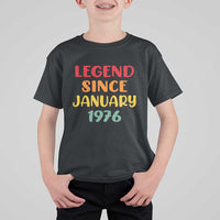 Legend Since January 1976 T Shirt For Kid Vintage Retro 50th Birthday Gifts 50 Years Old