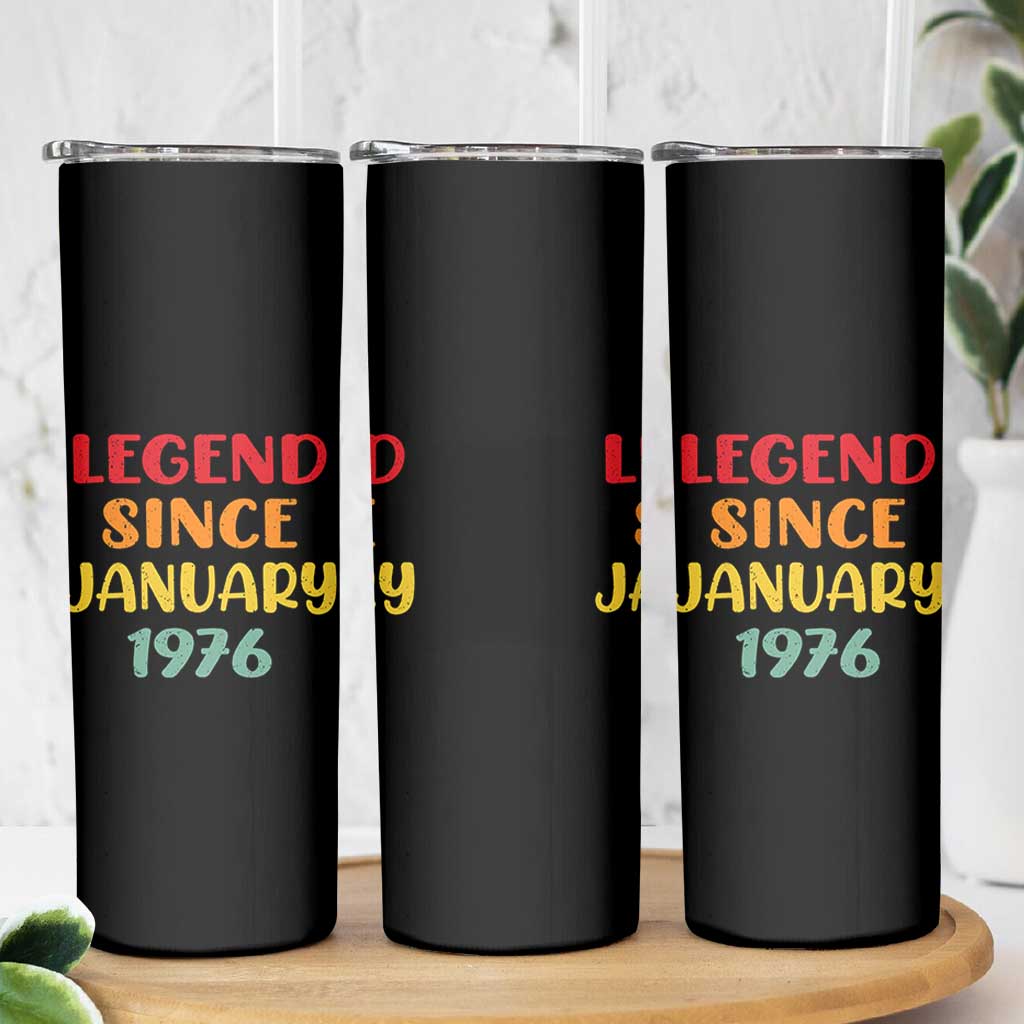 Legend Since January 1976 Skinny Tumbler Vintage Retro 50th Birthday Gifts 50 Years Old