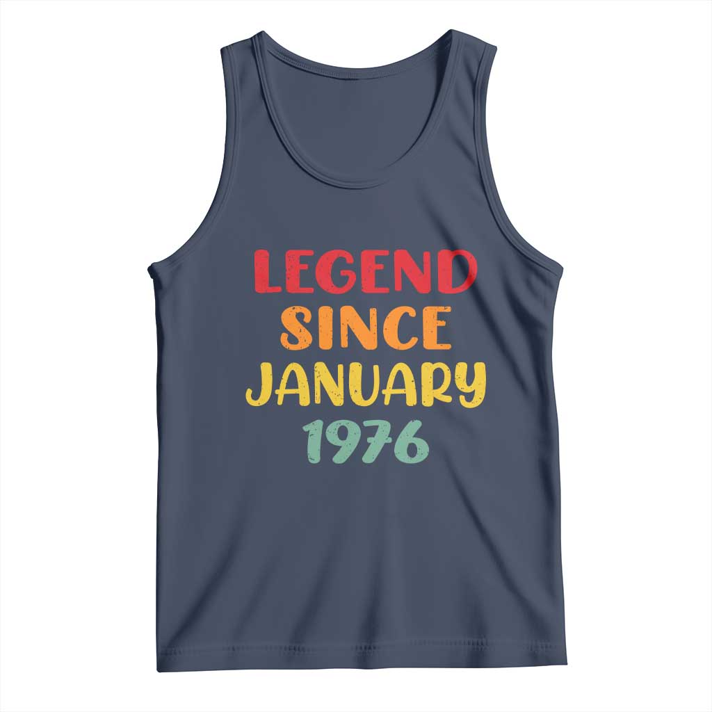 Legend Since January 1976 Tank Top Vintage Retro 50th Birthday Gifts 50 Years Old
