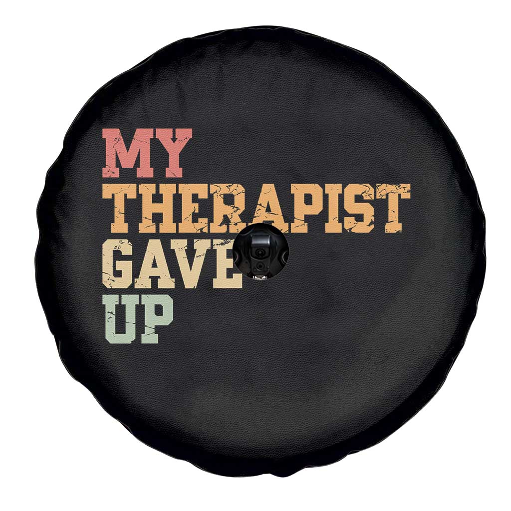 My Therapist Gave Up Spare Tire Cover