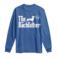 Funny Wiener Dog Dad Long Sleeve Shirt The Dachshund Fathers Day Gifts For Dog Lovers
