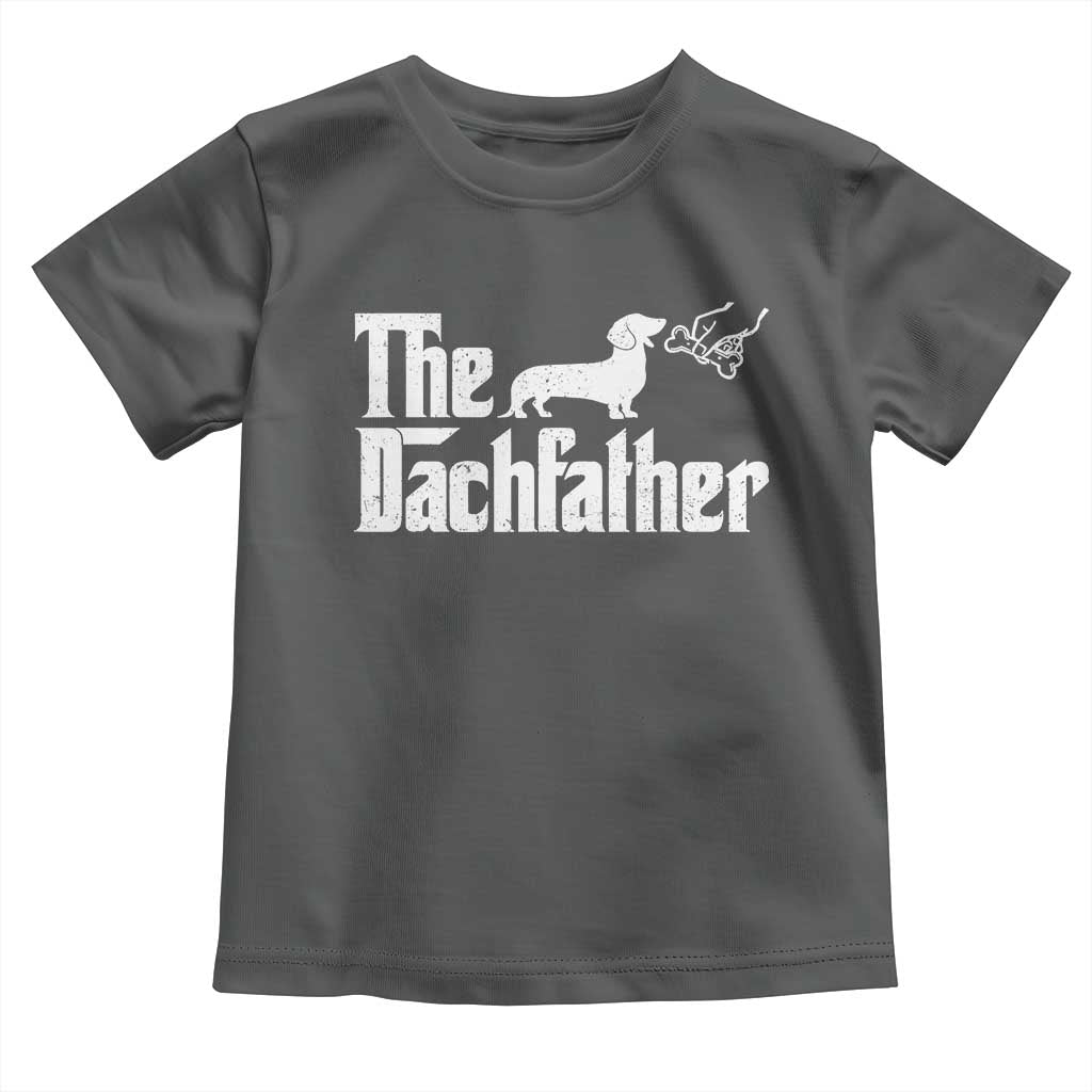 Funny Wiener Dog Dad Toddler T Shirt The Dachshund Fathers Day Gifts For Dog Lovers