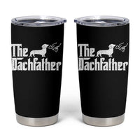 Funny Wiener Dog Dad Tumbler Cup The Dachshund Fathers Day Gifts For Dog Lovers