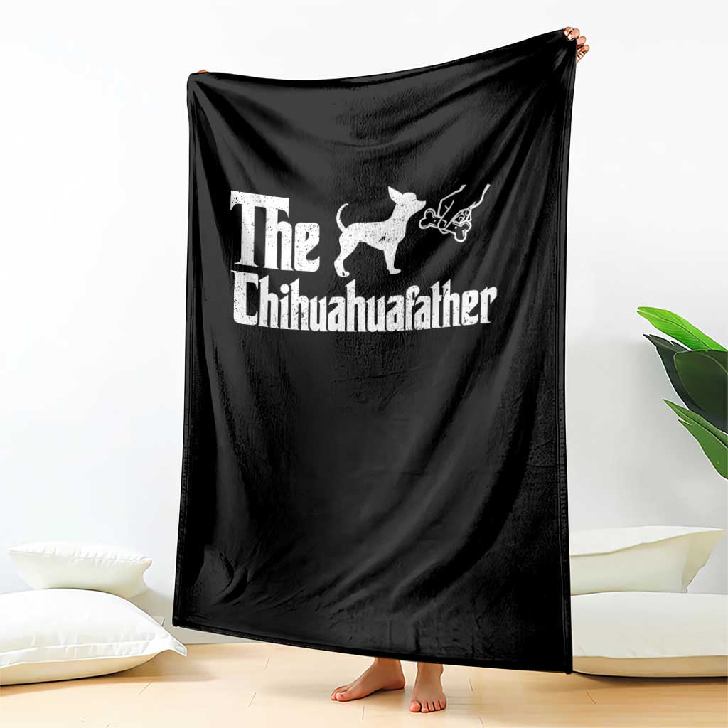 Chihuahua Dad Throw Blanket Fathers Day Gifts For Dog Lovers