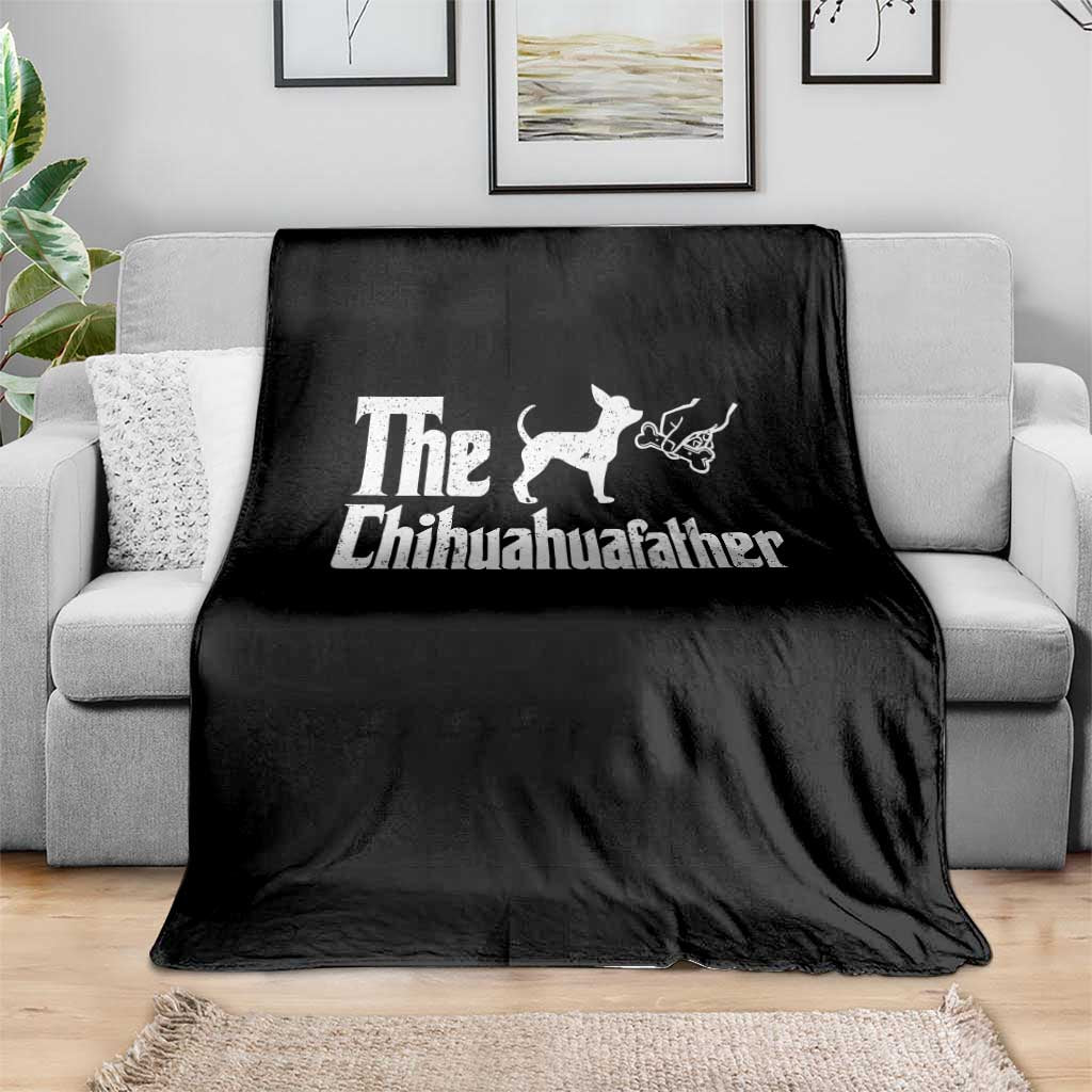 Chihuahua Dad Throw Blanket Fathers Day Gifts For Dog Lovers