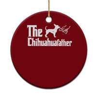 Chihuahua Dad Ceramic Ornament Fathers Day Gifts For Dog Lovers