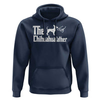 Chihuahua Dad Hoodie Fathers Day Gifts For Dog Lovers