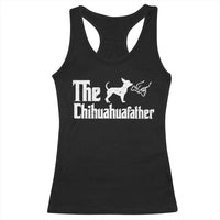 Chihuahua Dad Racerback Tank Top Fathers Day Gifts For Dog Lovers