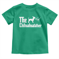 Chihuahua Dad Toddler T Shirt Fathers Day Gifts For Dog Lovers