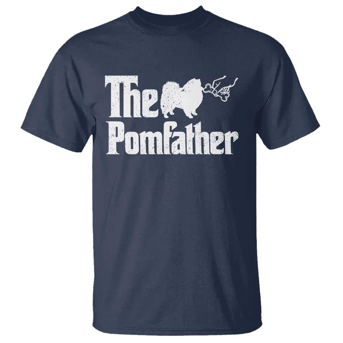 Pomeranian Dad T Shirt The Pom Father Fathers Day Gifts For Dog Lovers