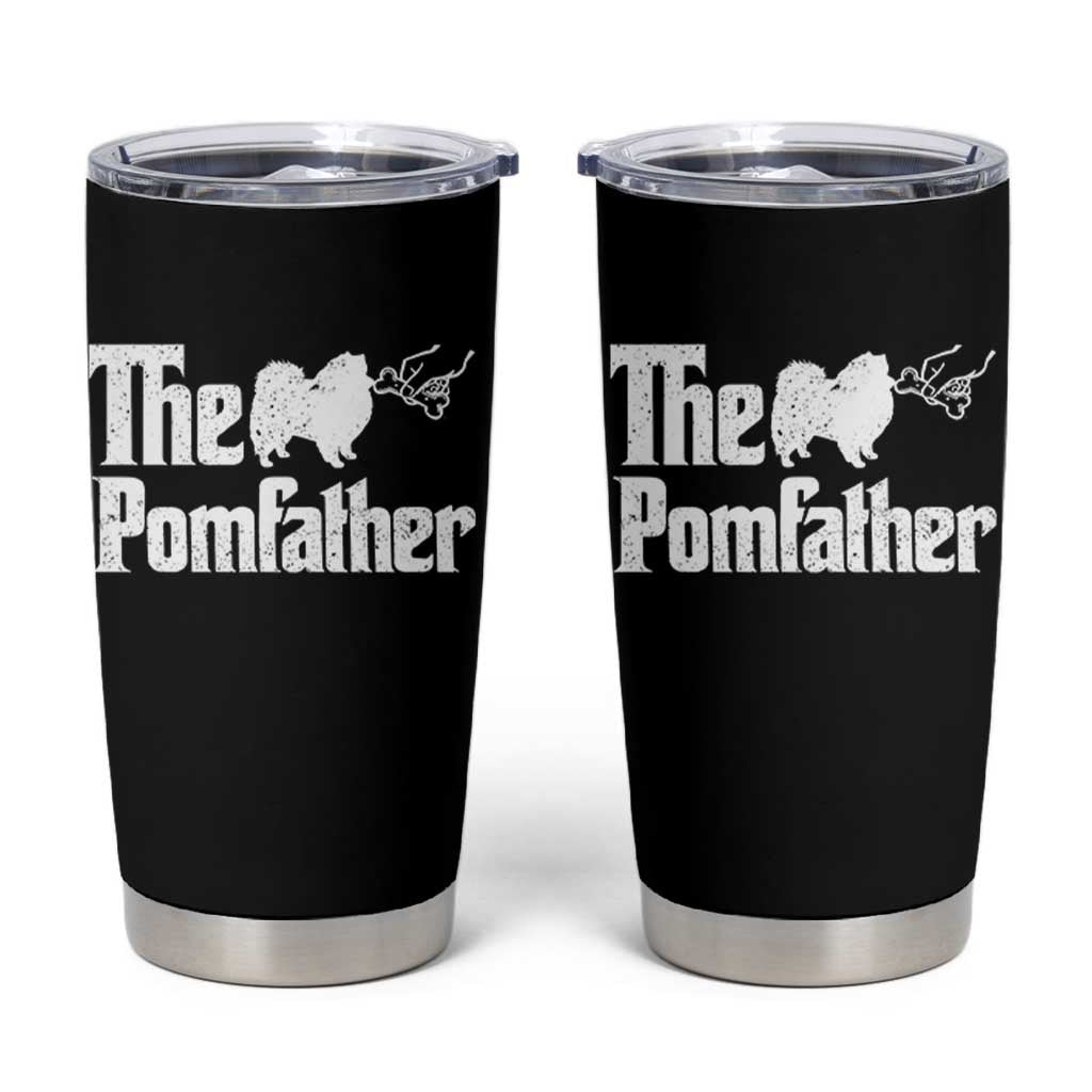 Pomeranian Dad Tumbler Cup The Pom Father Fathers Day Gifts For Dog Lovers