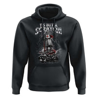 Funny Tis But A Scratch Medieval Warrior Knight Hoodie Funny Gift Sarcastic Quote