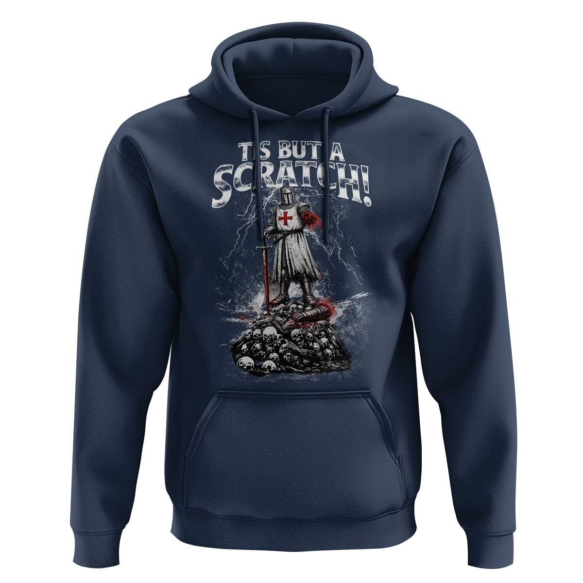 Funny Tis But A Scratch Medieval Warrior Knight Hoodie Funny Gift Sarcastic Quote