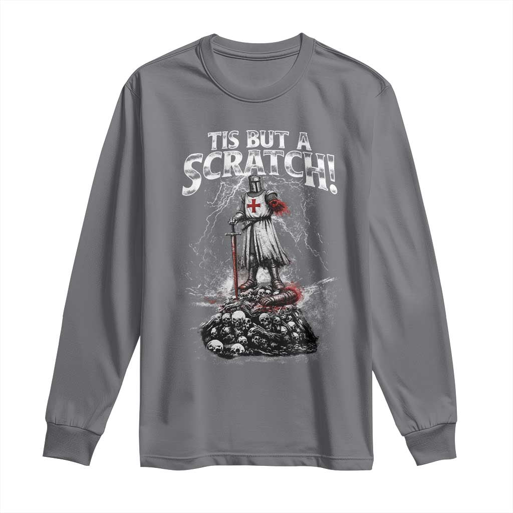Funny Tis But A Scratch Medieval Warrior Knight Long Sleeve Shirt Funny Gift Sarcastic Quote