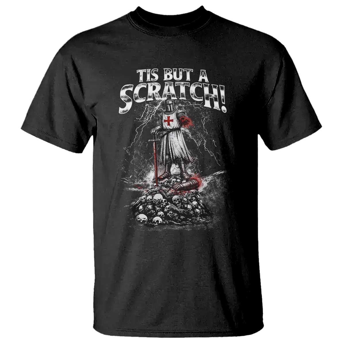 Funny Tis But A Scratch Medieval Warrior Knight T Shirt Funny Gift Sarcastic Quote