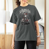 Funny Tis But A Scratch Medieval Warrior Knight T Shirt For Women Funny Gift Sarcastic Quote