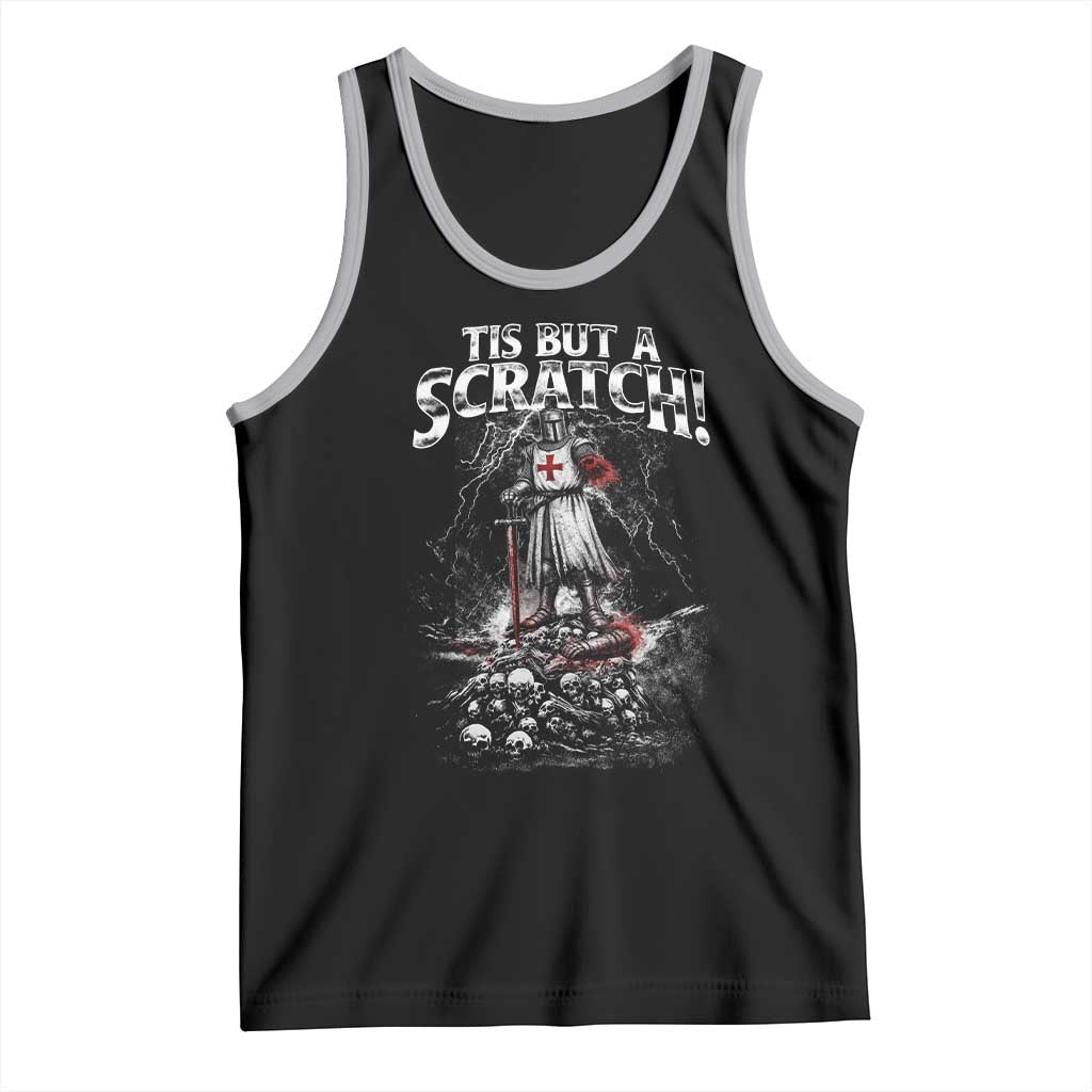 Funny Tis But A Scratch Medieval Warrior Knight Tank Top Funny Gift Sarcastic Quote